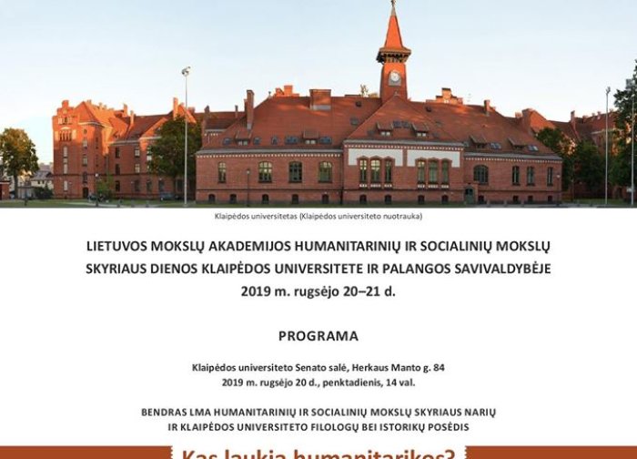 Lietuvos mokslų akademijos Humanitarinių ir socialinių mokslų skyriaus nariai atvyksta į Klaipėdą...