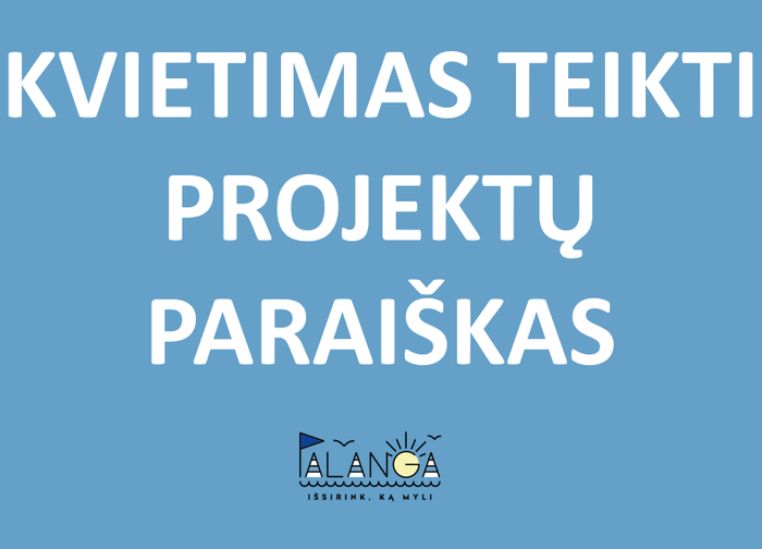 Palangos miesto savivaldybės administracija skelbia Neįgaliųjų socialinės integracijos per kūno...