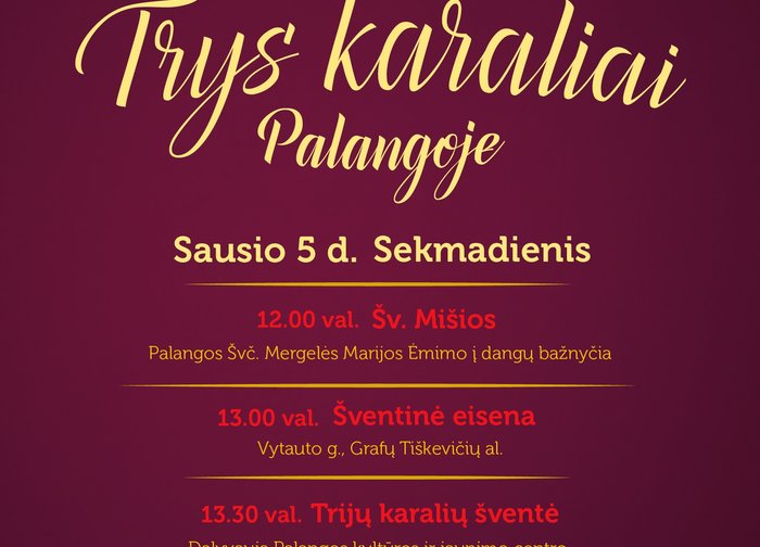 Trys Karaliai aplankys Palangos miestą