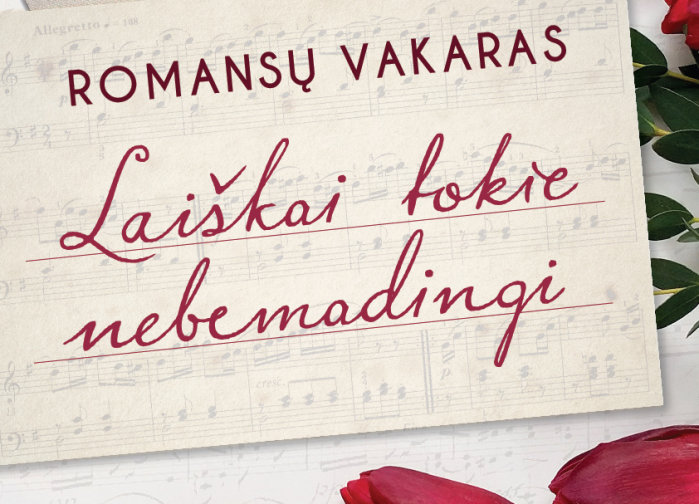 Palangos Kurhauze romansų vakaras ,,Laiškai tokie nebemadingi“