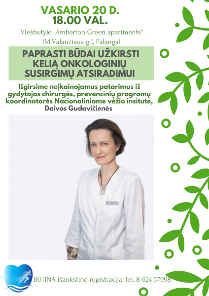 Vasario 20 d. -  gydytojos Daivos Gudavičienės paskaita „Paprasti būdai užkirsti kelią...