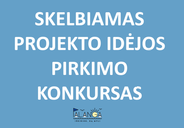 Skelbiamas skulptūros-meninio akcento projekto idėjos pirkimo konkursas