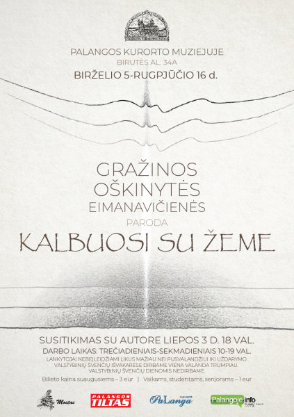 Kviečiame į Gražinos Oškinytės-Eimanavičienės paroda "Kalbuosi su žeme"