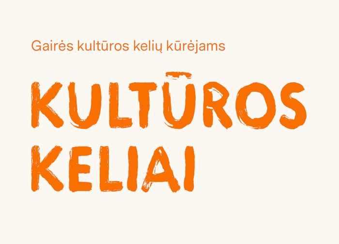 Skelbiamos projekto "Kultūros keliai regioniniam vystymui" gairės