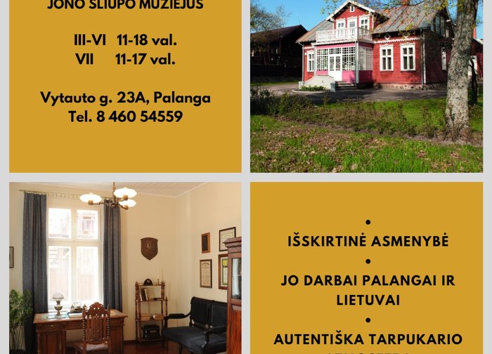 Palangos miesto burmistro Jono Šliūpo muziejus lankytojų laukia įprastu darbo laiku