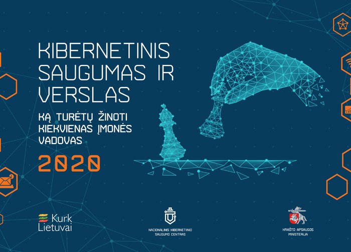 Išleistas leidinys „Kibernetinis saugumas ir verslas. Ką turėtų žinoti kiekvienas įmonės vadovas“