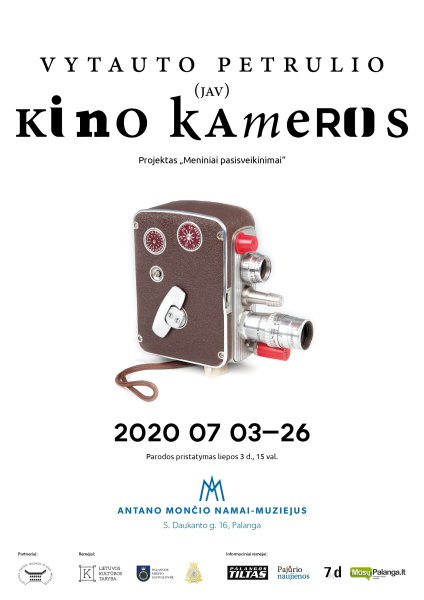 A. Mončio namujose-muziejuje nuo liepos 3 d. - paroda "Vytauto Petrulio (JAV) kino kameros
