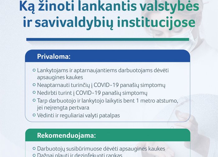 Tvarka keičiasi: ką žinoti lankantis valstybės ir savivaldybių institucijose