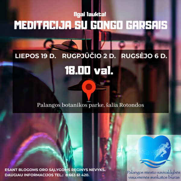 Palangos Birutės parke - meditacija su gongo garsais