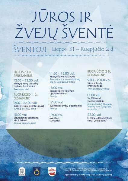 Liepos 31 - rugpjūčio 2 dienomis kviečia Jūros ir žvejų šventė Šventojoje