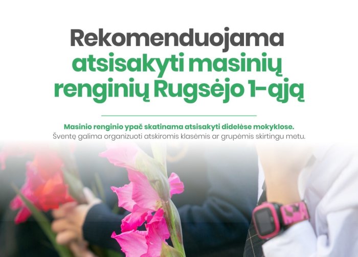 Rekomenduojama atsisakyti masinių renginių Rugsėjo 1-ają