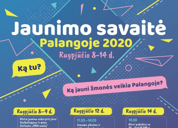 Rugpjūčio 8-14 dienomis - Jaunimo savaitė Palangoje