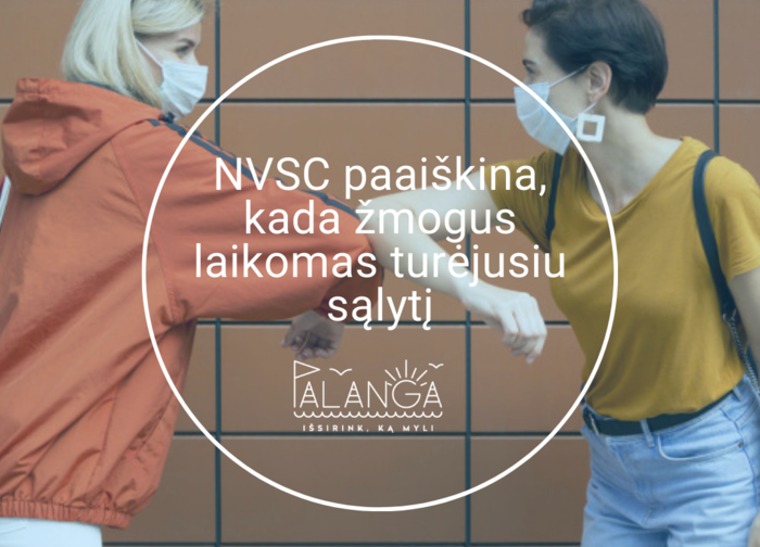 NVSC paaiškina, kada žmogus laikomas turėjusiu sąlytį
