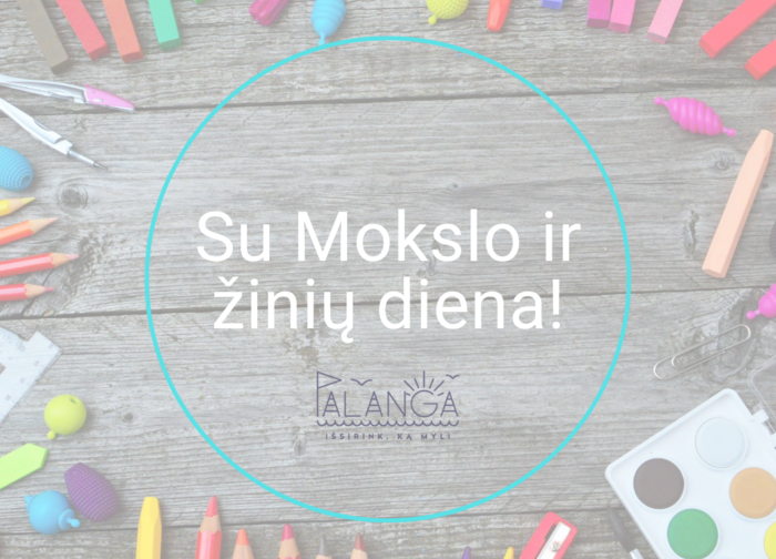 Palangos mero Š. Vaitkaus sveikinimas Mokslo ir žinių dienos proga