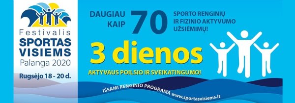 Festivalis "Sportas visiems" šiemet Palangoje vyks rugsėjo 18-20 d.