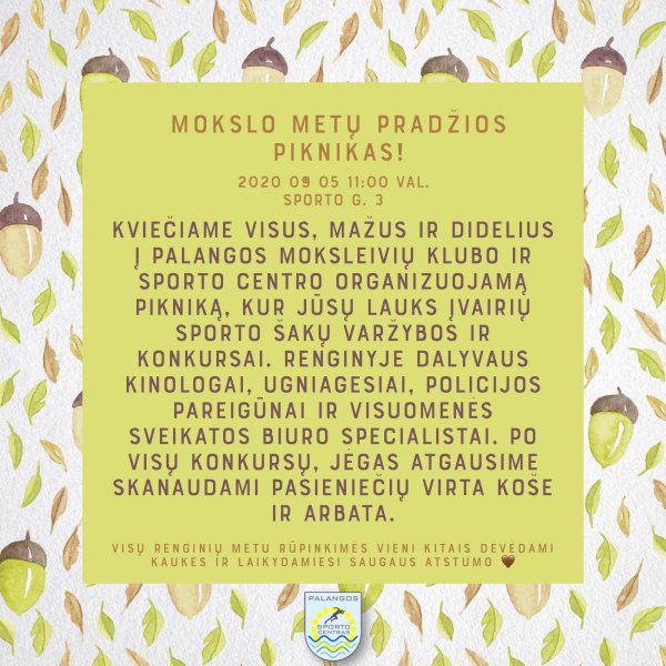 Rugsėjo 5 d. kviečiame dalyvauti Mokslo metų pradžios piknike