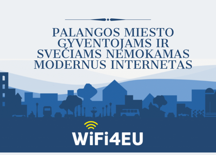 WiFi4EU | Nemokamas belaidis vietinis tinklas („Wi-Fi“) Palangos miesto gyventojams ir svečiams