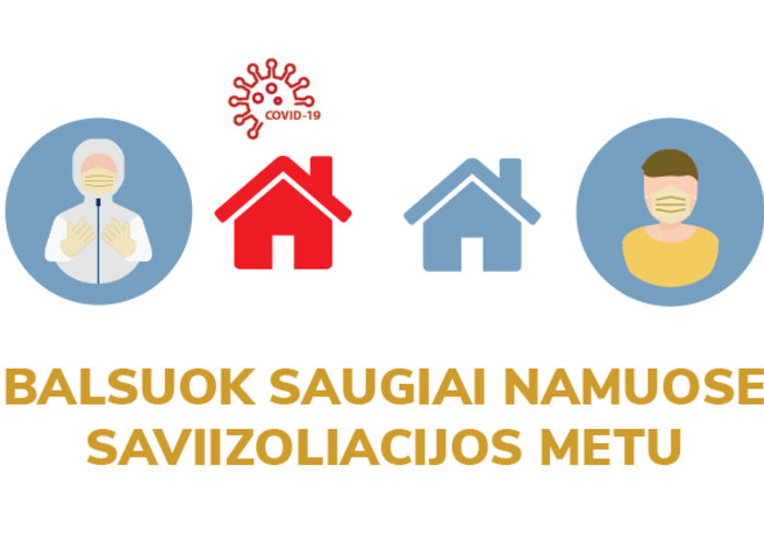 Saviizoliacijoje esantys rinkėjai raginami pildyti formas ir balsuoti namuose