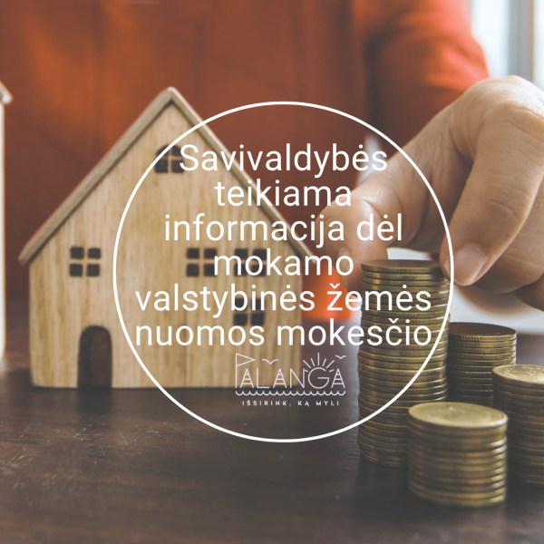 Primename, kad valstybinės žemės nuomos mokestį būtina sumokėti iki š. m. lapkričio 16 d.
