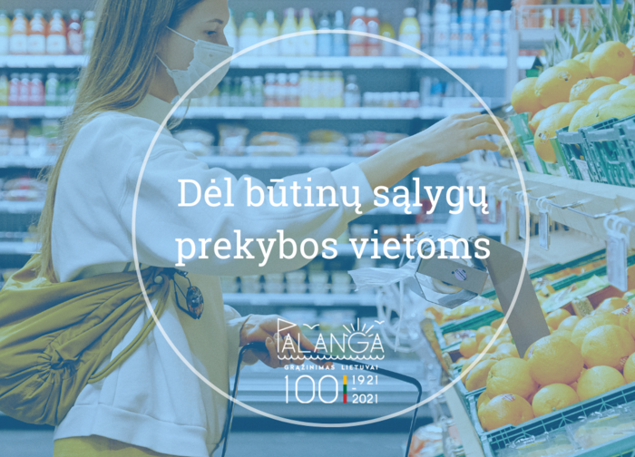SAM infromacija dėl būtinų sąlygų prekybos vietoms