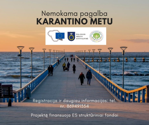 Nemokama pagalba karantino metu Palangos ir Šventosios gyventojams