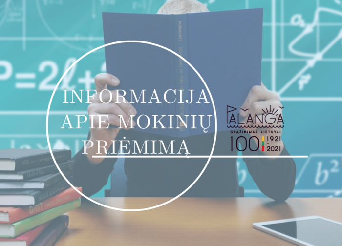 Skelbiama informacija apie mokinių priėmimą