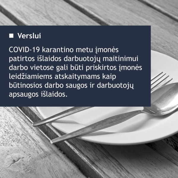 VMI: leidžiami atskaitymai – karantino metu už darbuotojų maitinimą darbo vietose