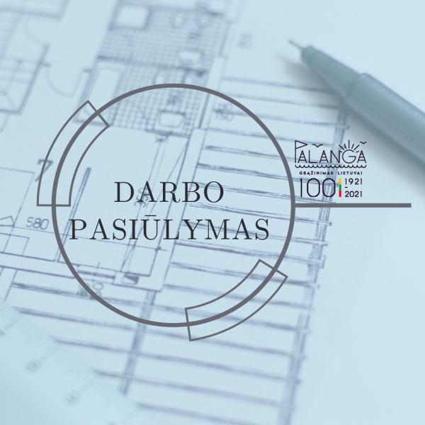 Skelbiamas konkursas į Architektūros ir teritorijų planavimo skyriaus vyriausiojo inžinieriaus...