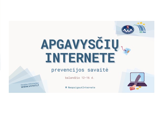 Balandžio 12–16 d. skelbiama  apgavysčių internete prevencijos savaite #NeapsigaukInternete