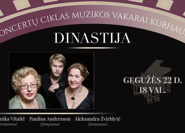 Kurhauze skambės žymios pianistų dinastijos programa
