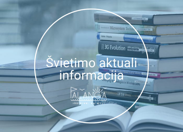 Palangos bendruomenė apsisprendė - kurorto 5-11 klasių mokiniai mokslo metus baigs nuotoliniu būdu