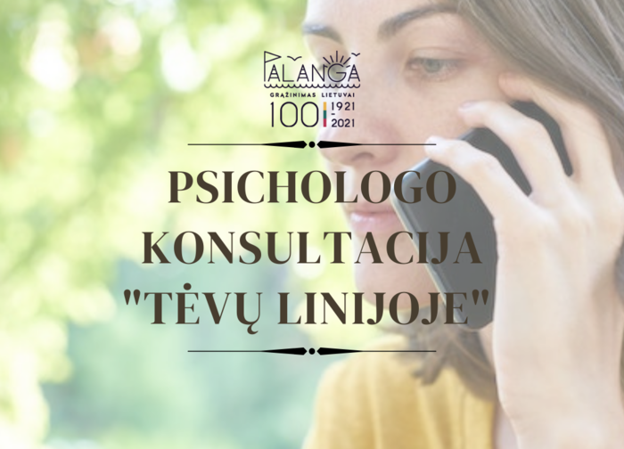 „Tėvų linijoje“ psichologo konsultacija – tą pačią dieną, visoje Lietuvoje, ir vasarą