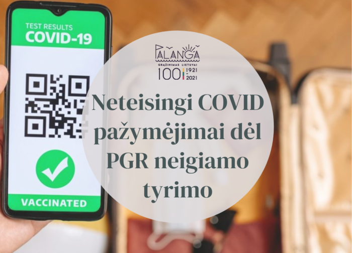 Dėl techninės klaidos išduoti netesingi COVID pažymėjimai