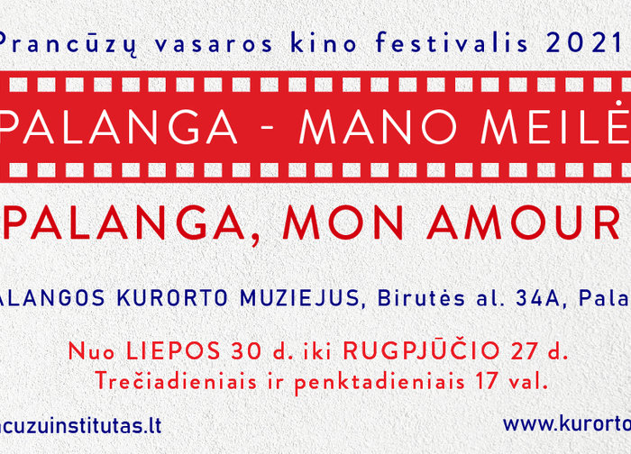 Prancūzų kino festivalis „Palanga, Mon Amour“ vėl kviečia į gerą kiną Palangos žiūrovus