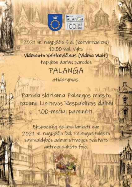 Rugpjūčio 5 d. Savivaldybėje - V. Vaitkevičiaus tapybos darbų parodos „Palanga“ atidarymas
