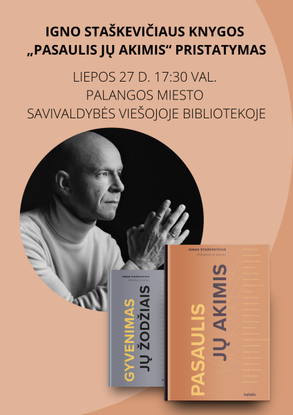Igno Staškevičiaus knygos „Pasaulis jų akimis“ pristatymas