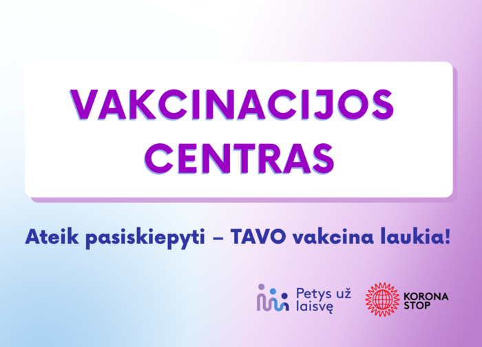 Rytoj, ketvirtadienį, nuo COVID-19 ligos pasiskiepykite be išankstinės registracijos