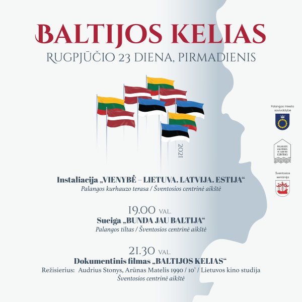Baltijos kelias. Trijų Baltijos valstybių vėliavų instaliacija Palangoje ir Šventojoje