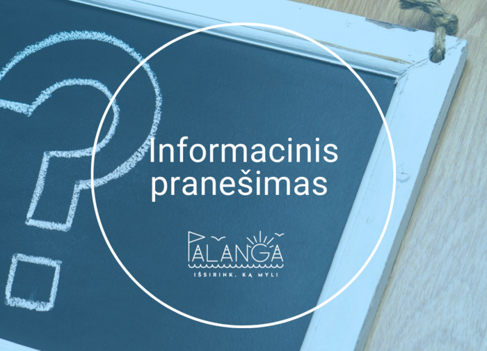 Palangos viešoji biblioteka  įgyvendina kvalifikacijos bei kompetencijų ugdymo projektą...