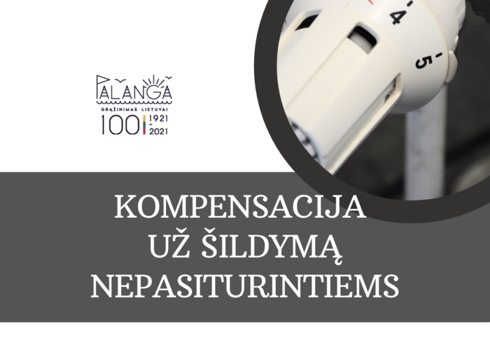 Primename, kad nepasiturintiems gyventojams kompensuojami mokesčiai už šildymą 
