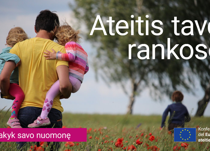 Kviečiame aktyviai dalyvauti Europos Ateities Konferencijoje!