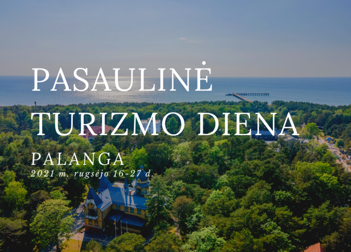 Palangos turizmo informacijos centras kviečia švęsti Pasaulinę turizmo dieną