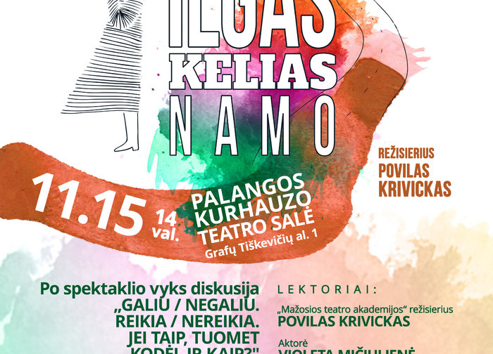 Lapkričio 15 d. VšĮ „Mažoji guboja" teatro trupė pristato spektaklį „Ilgas kelias namo"
