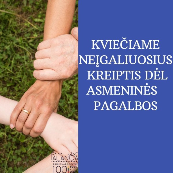 Kviečiame neįgaliuosius kreiptis dėl asmeninės pagalbos