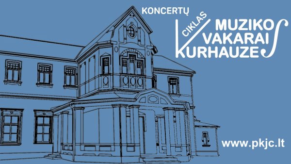 Muzikos vakarai kurhauze – nuo rudeniu alsuojančio džiazo iki Kalėdomis kvepiančių muzikinių...