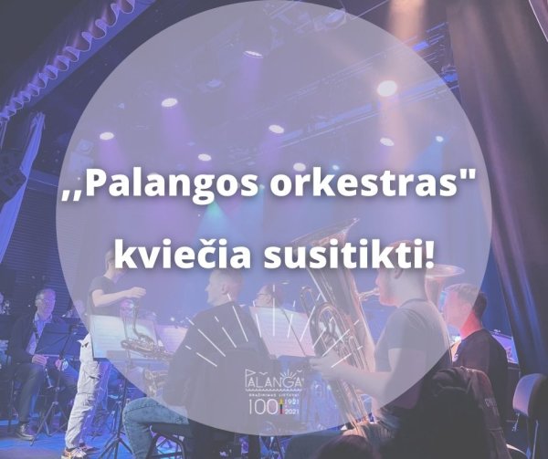 Kalėdų laukime - šventiniai „Palangos orkestro“ koncertai