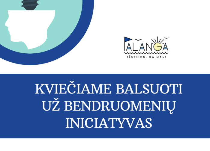 Kviečiame balsuoti už bendruomenių iniciatyvas