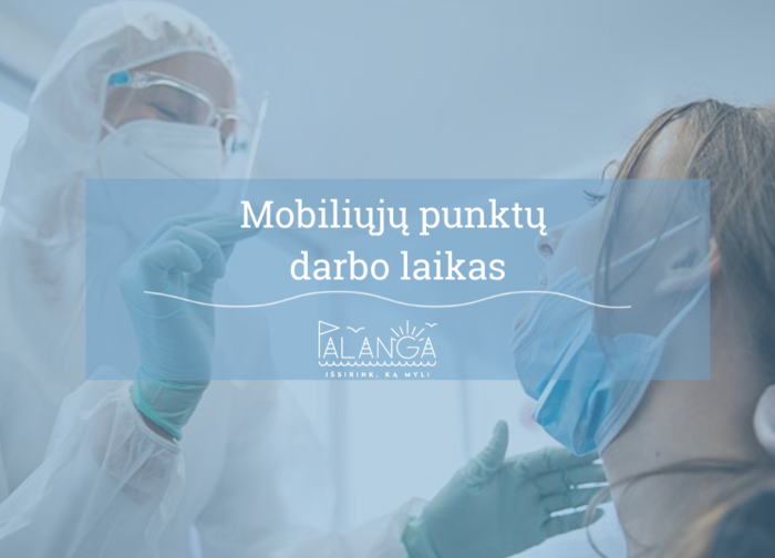 Ilginamas Palangos mobiliojo punkto darbo laikas