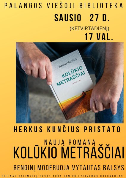Herkaus Kunčiaus romano „Kolūkio metraščiai“ pristatymas bibliotekoje
