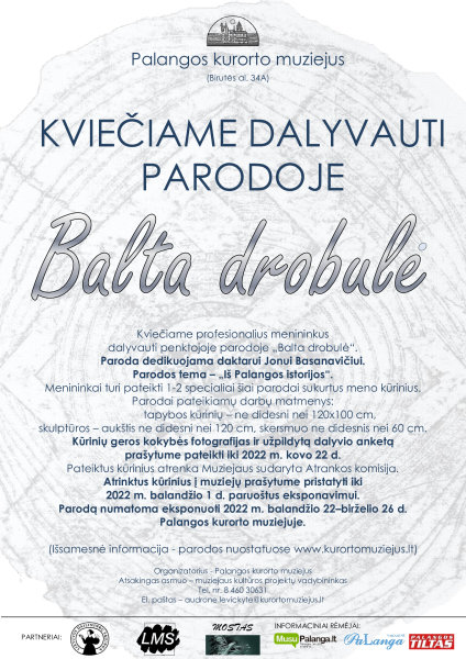 Palangos kurorto muziejus kviečia profesionalius menininkus dalyvauti parodoje „Balta drobulė“